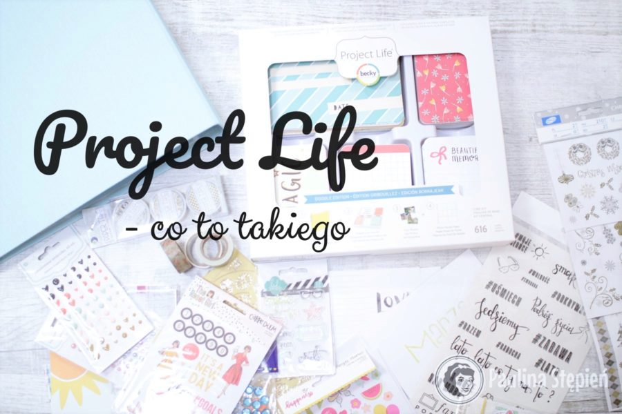 Project Life - co to takiego