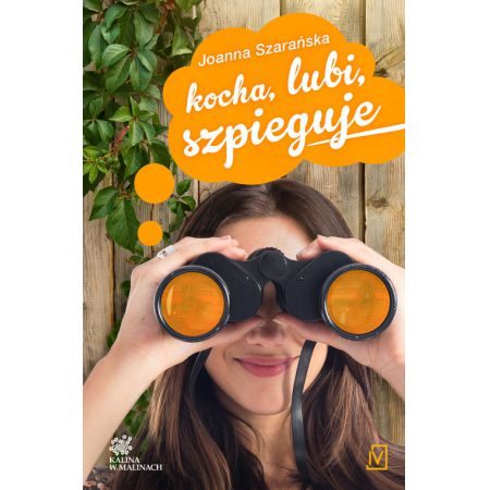 Kocha, lubi, szpieguje