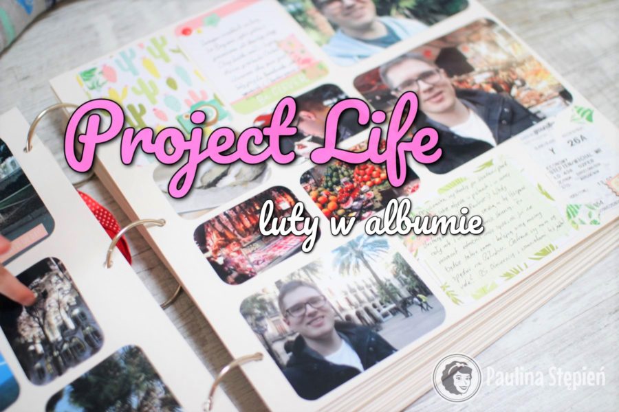Project Life w lutym