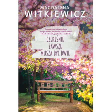 Czereśnie zawsze muszą być dwie