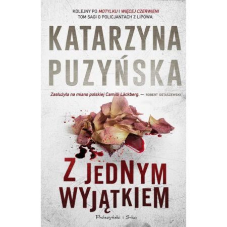 Z jednym wyjątkiem