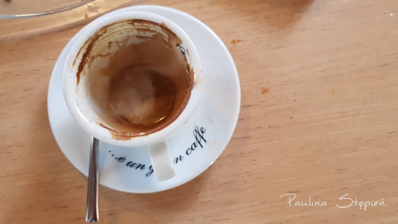I po kawie. Włoska kawa jest absolutnie najlepsza!